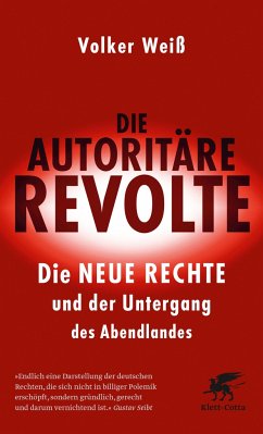 Die autoritäre Revolte - Weiß, Volker