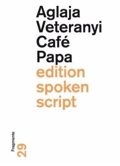 Café Papa - Veteranyi, Aglaja