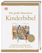 Die große illustrierte Kinderbibel - Bild 1