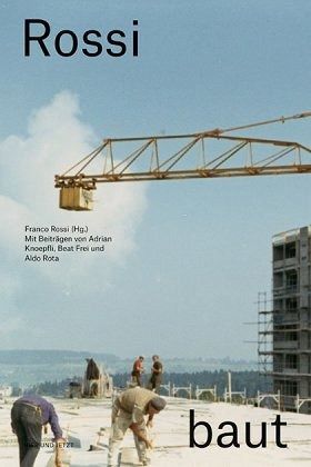 Rossi baut Rossi baut