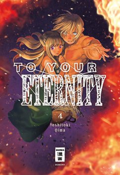 To Your Eternity Bd.4 - Oima, Yoshitoki