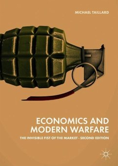 Economics and Modern Warfare - Taillard, Michael