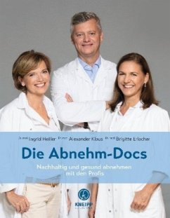 Die Abnehm-Docs - Heiller, Ingrid;Klaus, Alexander;Erlacher, Brigitte