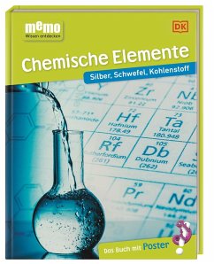 Chemische Elemente / memo - Wissen entdecken Bd.92