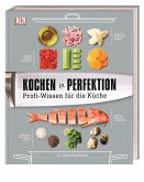 Kochen in Perfektion Kochen in Perfektion