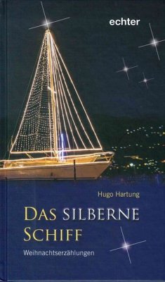 Das silberne Schiff - Hartung, Hugo