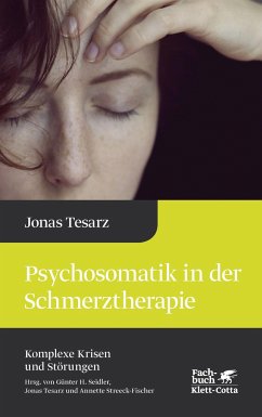 Psychosomatik in der Schmerztherapie - Tesarz, Jonas