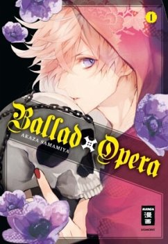 Ballad Opera Bd.1 - Samamiya, Akaza