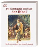 Die wichtigsten Personen der Bibel