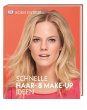 Schnelle Haar- und Make-up-Ideen - Bild 1