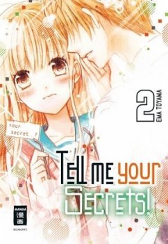 Tell me your Secrets! Bd.2 - Toyama, Ema