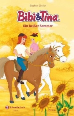 Bibi & Tina - Ein heißer Sommer - Gürtler, Stephan