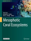 Mesophotic Coral Ecosystems