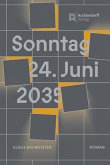 Sonntag, 24. Juni 2035