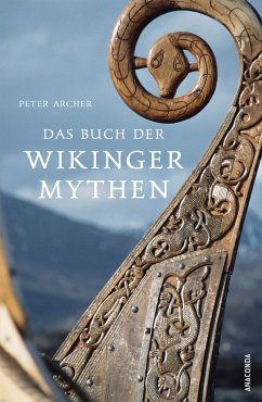 Das Buch der Wikingermythen - Archer, Peter