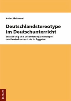 Deutschlandstereotype im Deutschunterricht - Mahmoud, Karim