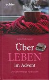 Über-LEBEN im Advent