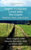 English Portuguese French Bible - The Gospels - Matthew, Mark, Luke & John (eBook, ePUB)