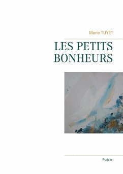 Les Petits Bonheurs - Tuyet, Marie