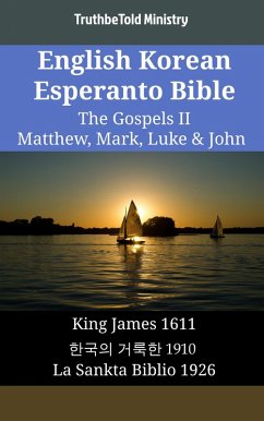 English Korean Esperanto Bible - The Gospels II - Matthew, Mark, Luke & John (eBook, ePUB)