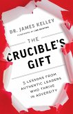 The Crucible's Gift