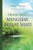 Orang yang Mengejar Berkat Sejati