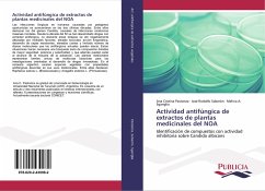 Actividad antifúngica de extractos de plantas medicinales del NOA - Pastoriza, Ana Cristina;Soberón, José Rodolfo;Sgariglia, Melina A.