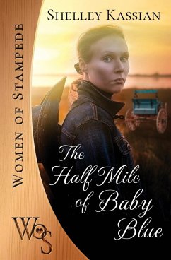 The Half Mile of Baby Blue - Kassian, Shelley