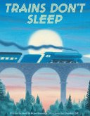 Trains Don't Sleep (eBook, ePUB)