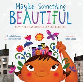 Maybe Something Beautiful (eBook, ePUB)