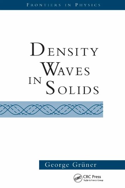 Density Waves In Solids (eBook, ePUB)