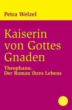 Kaiserin von Gottes Gnaden (eBook, ePUB) - Welzel, Petra