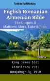 English Romanian Armenian Bible - The Gospels II - Matthew, Mark, Luke & John (eBook, ePUB)