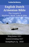 English Dutch Armenian Bible - The Gospels II - Matthew, Mark, Luke & John (eBook, ePUB)