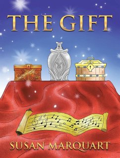 The Gift - Marquart, Susan