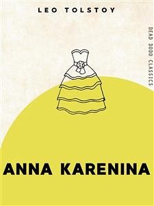 Anna Karenina (eBook, ePUB) - Tolstoy, Leo