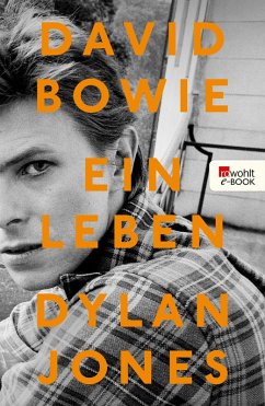 David Bowie (eBook, ePUB) - Jones, Dylan