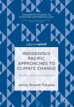 Indigenous Pacific Approaches to Climate Change (eBook, PDF) - Bryant-Tokalau, Jenny