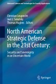 North American Strategic Defense in the 21st Century: (eBook, PDF)