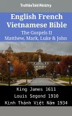 English French Vietnamese Bible - The Gospels II - Matthew, Mark, Luke & John (eBook, ePUB)