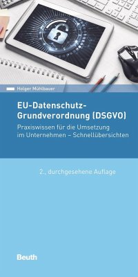 EU-Datenschutz-Grundverordnung (DSGVO) - Mühlbauer, Holger