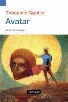 Avatar - Gautier, Theophile