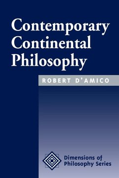Contemporary Continental Philosophy (eBook, ePUB) - D'Amico, Robert