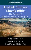 English Chinese Slovak Bible - The Gospels II - Matthew, Mark, Luke & John (eBook, ePUB)