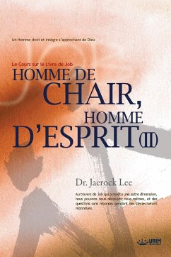 Homme de Chair, Homme d'Esprit ¿ - Lee, Jaerock