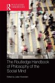The Routledge Handbook of Philosophy of the Social Mind (eBook, ePUB)