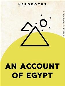 An Account of Egypt (eBook, ePUB) - Herodotus