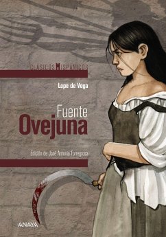 Fuente Ovejuna - Vega, Lope De; Fernández Fernández, José Carlos
