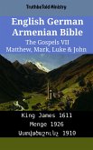 English German Armenian Bible - The Gospels VII - Matthew, Mark, Luke & John (eBook, ePUB)