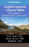 English Spanish Chinese Bible - The Gospels II - Matthew, Mark, Luke & John (eBook, ePUB)